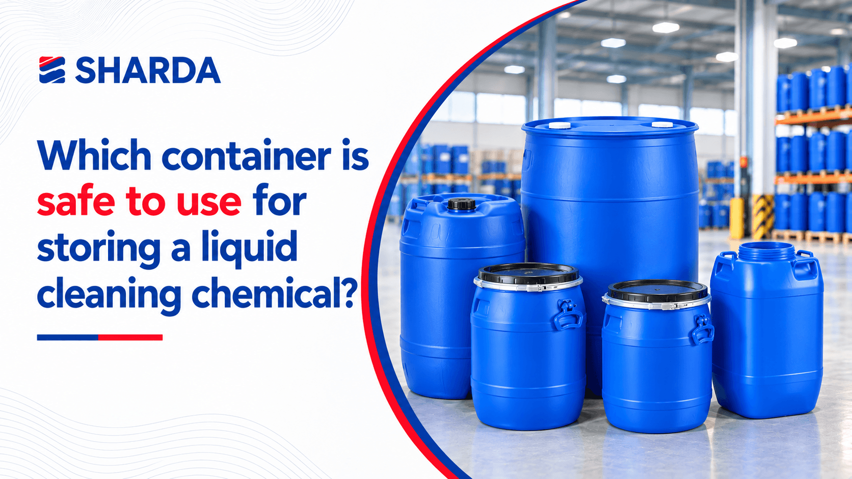 Which container is safe to use for storing a liquid cleaning chemical