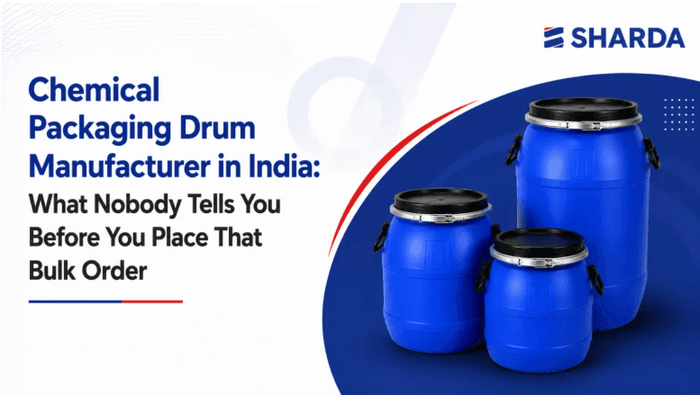 Chemical Packaging Drum Manufacturer in India